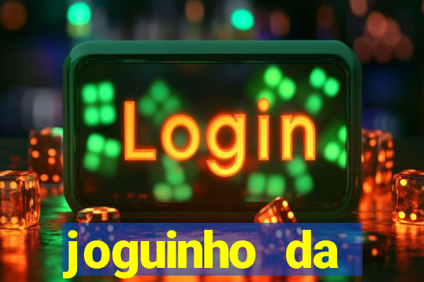 joguinho da frutinha que ganha dinheiro
